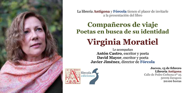 Virgina Moratiel presenta en Librería Antígona de Zaragoza su libro Compañeros de viaje. Poetas en busca de su identidad